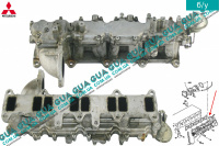 Коллектор впускной Mitsubishi / МИТСУБИСИ PAJERO IV 2006- / ПАДЖЕРО 4 06- 3.2DI-D (3200 куб.см.)