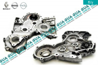 Крышка задняя шестерень привода / ГРМ двигателя Renault / РЕНО LAGUNA II / ЛАГУНА 2 2.2DCI (2188 куб.см.),