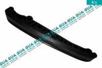 Успокоитель цепи привода распредвала ( Планка успокоителя цепи ГРМ )