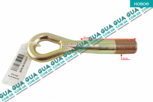 Крюк буксировочный ( серьга ) ( M24x2 ) Renault / РЕНО MASCOTT 2004-2010 / МАСКОТ 04-10 3.0TDI (2953 куб.см.)