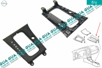Накладка индикатора переключения АКПП Opel / ОПЕЛЬ ASTRA G 1998-2005 / АСТРА Ж 98-05 1.6 ( 1598 куб.см. )
