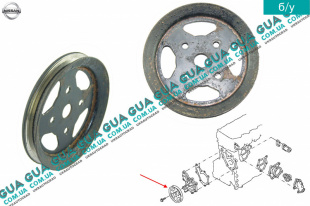 Шкив водяного насоса ( помпы )  Nissan / НИССАН ALMERA N16 / АЛЬМЭРА Н16 2.2 DCI ( 2184 куб.см.)