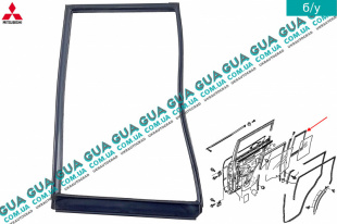 Уплотнитель стекла / форточки задней правой двери Mitsubishi / МИТСУБИСИ PAJERO IV 2006- / ПАДЖЕРО 4 06- 3.2DI-D (3200 куб.см.)